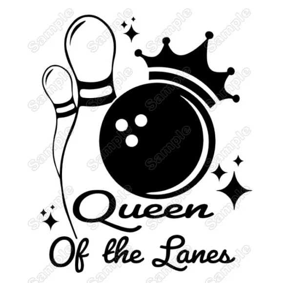 Bowling Queen Of The Lanes Iron On Transfer Vinyl HTV Bowling Queen Of The Lanes Iron On Transfer Vinyl HTV