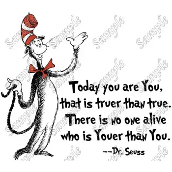 Dr. Seuss Quote DTF Iron on Transfer - Ready to Press #2