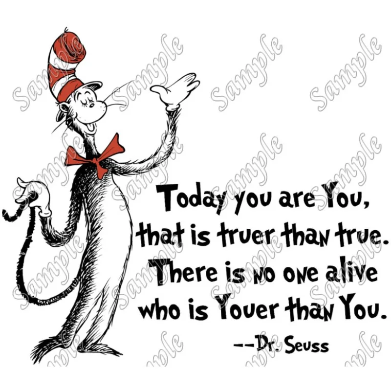Dr. Seuss Quote DTF Iron on Transfer - Ready to Press #2 Dr. Seuss Quote DTF Iron on Transfer - Ready to Press #2