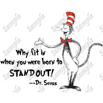 Dr. Seuss Quote DTF Iron on Transfer - Ready to Press #4