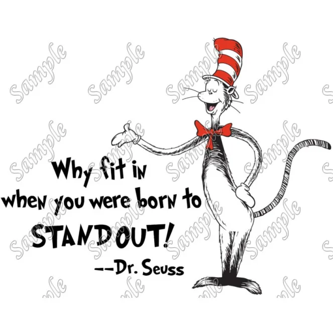 Dr. Seuss Quote DTF Iron on Transfer - Ready to Press #4