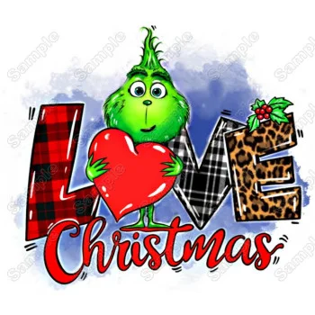 Grinch Love Christmas DTF Heat Iron on Transfer - Ready to Press 