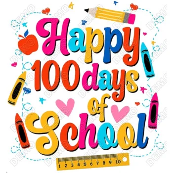 Happy 100 Days of School DTF Iron on Transfer