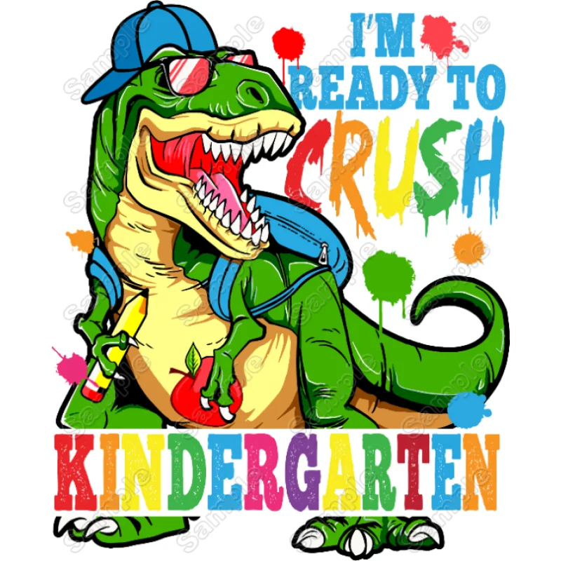 Im ready to Crush Kindergarten Dinosaur Select Your Grade DTF Iron on Transfer - Ready to Press Im ready to Crush Kindergarten Dinosaur Select Your Grade DTF Iron on Transfer - Ready to Press