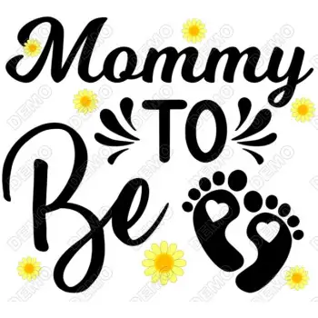 Mommy to Be DTF Heat Iron on Transfer
