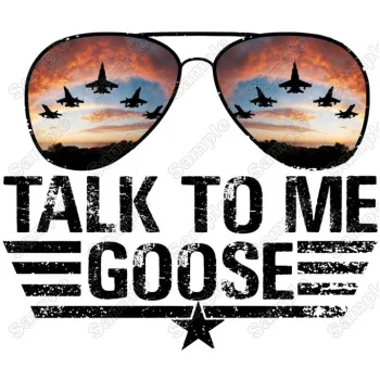 Top Gun Talk To Me Goose DTF  Iron On Transfer 