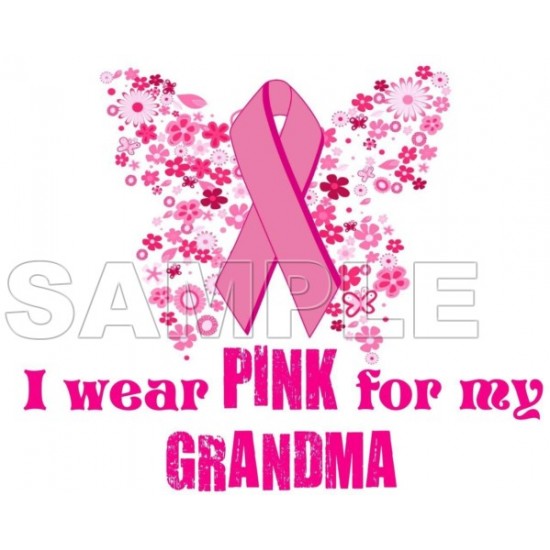 Breast Cancer Awareness ~I Wear Pink for  my  Grandma~  Heat Iron On Transfer for T shirts N8 (by www.kraftyme.com)